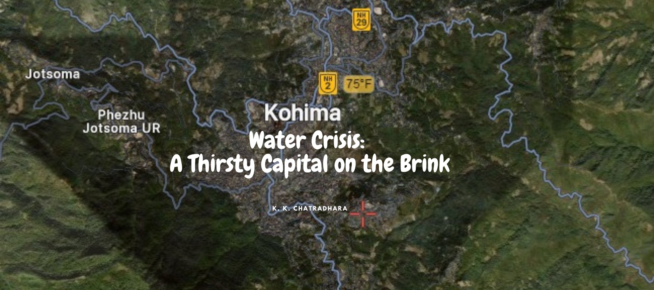 Kohima’s Water Crisis: A Thirsty Capital on the Brink